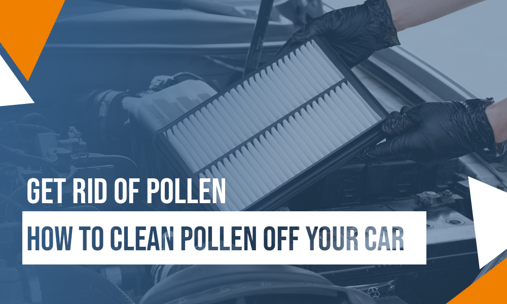 how to clean pollen off car